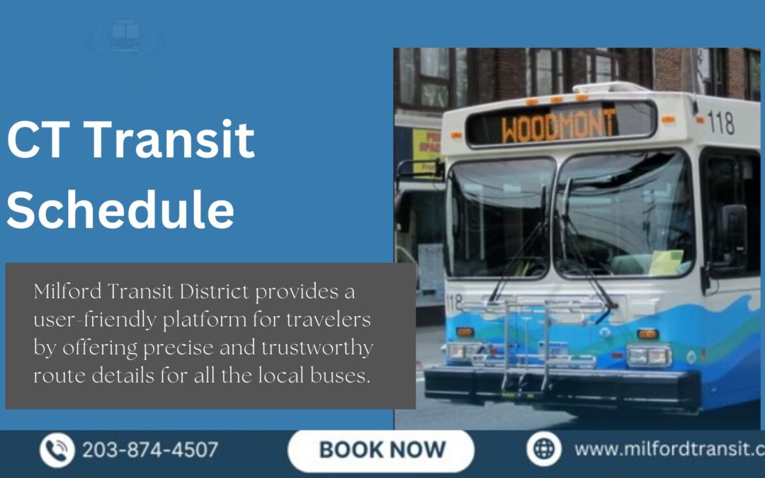 Planning Your Commute: The CT Transit Schedule for Milford